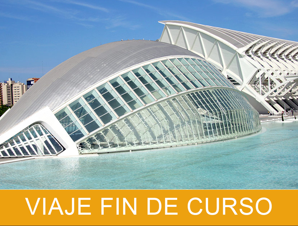 Viaje de fin de curso a Valencia con actividades de multiaventura